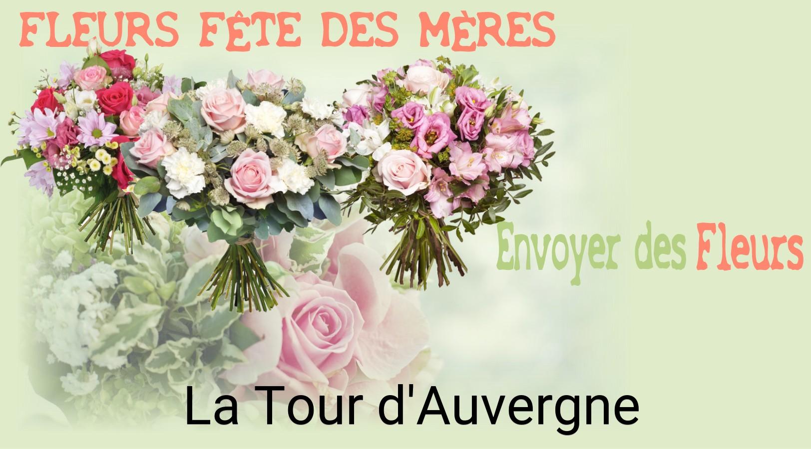 Bouquet de Fête des Mères livré à La Tour-d'Auvergne